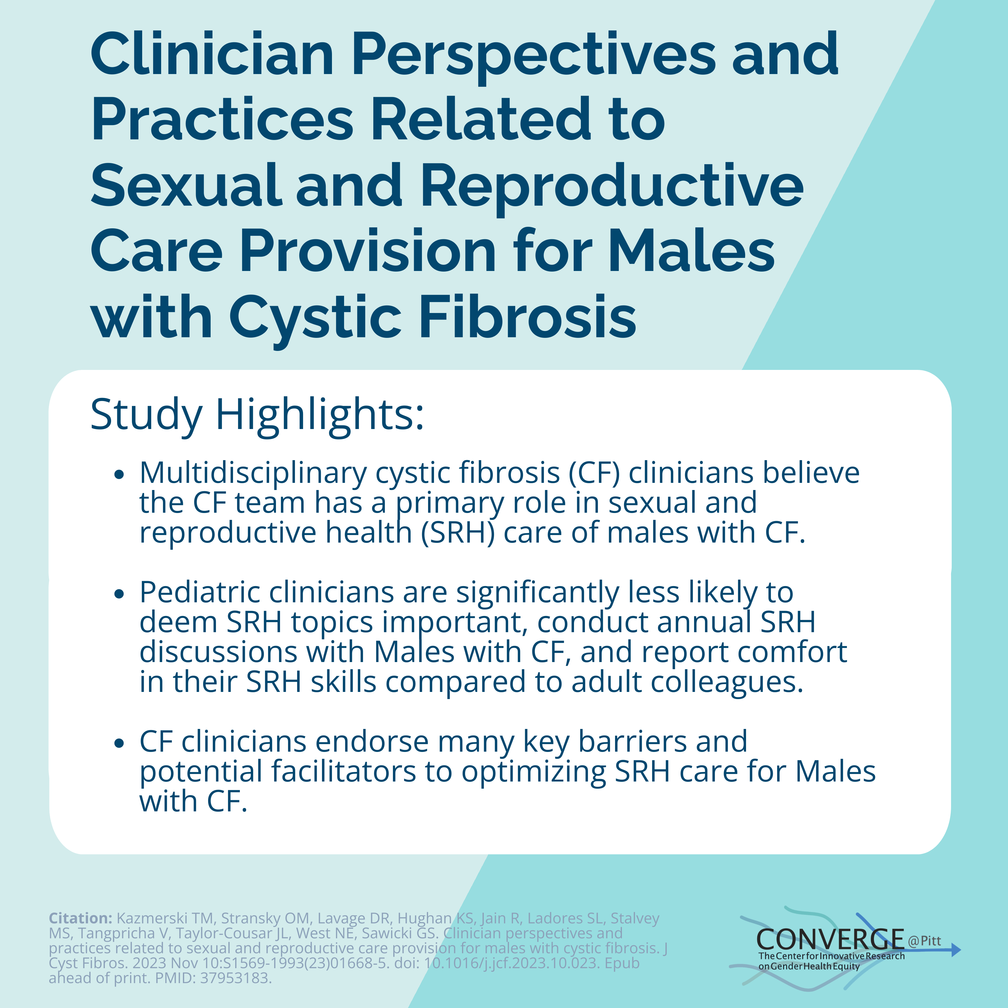 Clinician perspectives and practices related to sexual and reproductive care provision for males with cystic fibrosis