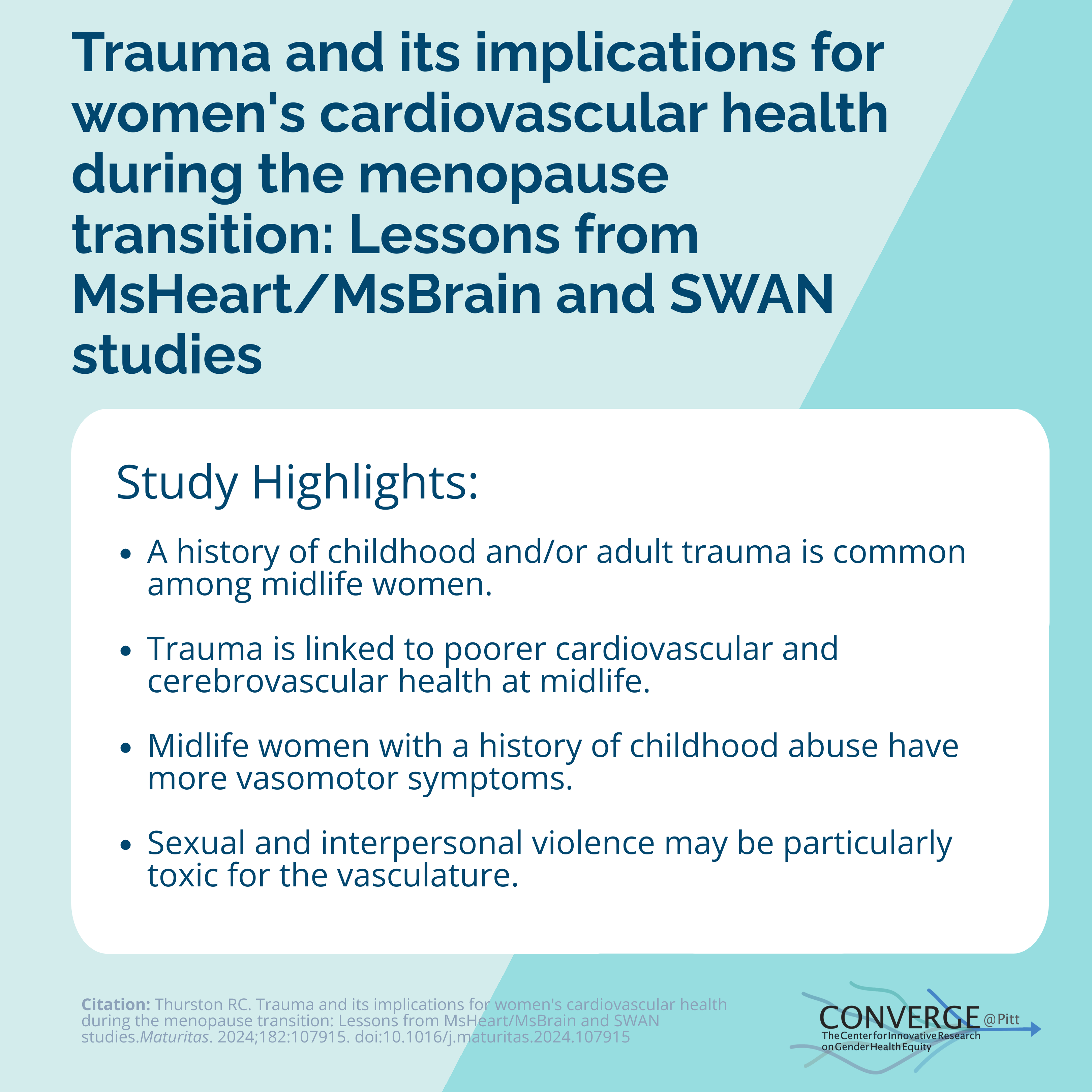 Trauma and its implications for women's cardiovascular health during the menopause transition: Lessons from MsHeart/MsBrain and SWAN studies