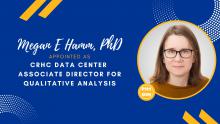 Megan Hamm, PhD appointed as CRHC data center associate director for qualitative analysis